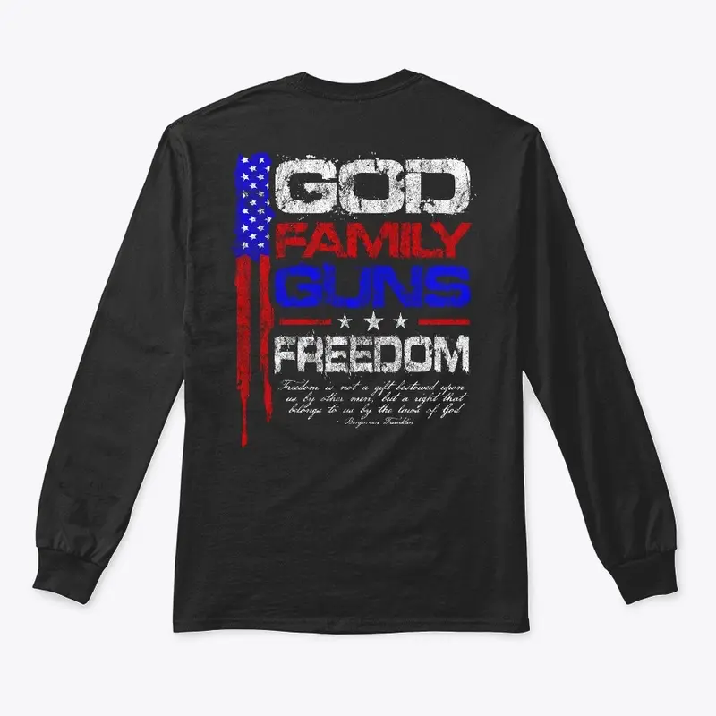 God, Family, Guns, Freedom